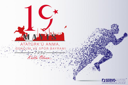 19 MAYIS ATATÜRK'Ü ANMA GENÇLİK VE SPOR BAYRAMI KUTLU OLSUN